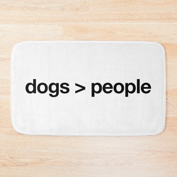 Item preview, dogs > people designed and sold by QuoteSpirations.