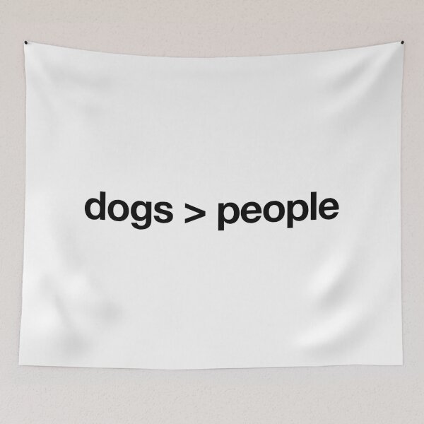 Item preview, dogs > people designed and sold by QuoteSpirations.