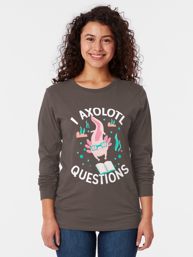 i axolotl questions t shirt