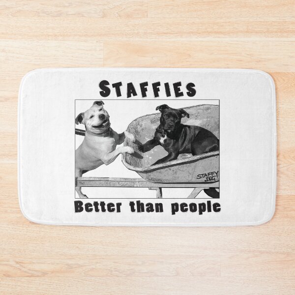 Item preview, Staffies better than people designed and sold by StaffyDognCo.
