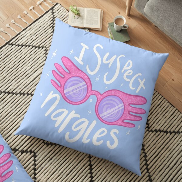 I suspect Nargles - Luna Lovegood Floor Pillow