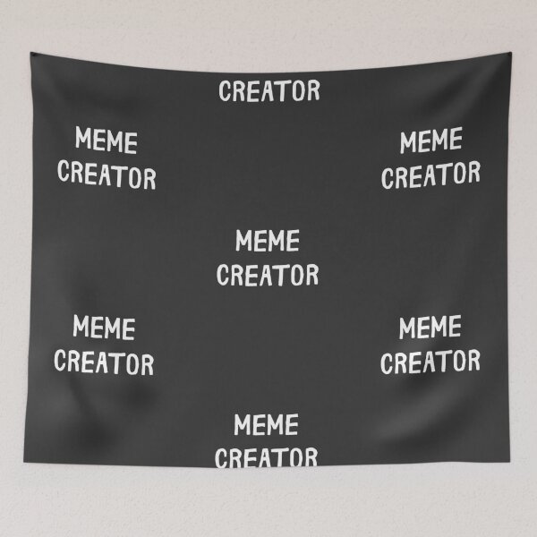 Item preview, Meme Creator designed and sold by isstgeschichte.