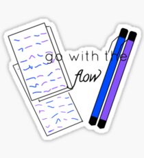 Go With The Flow Sticker
