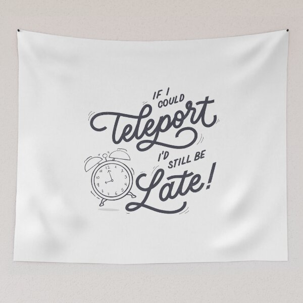 Item preview, If I could Teleport designed and sold by Kerstin Ebner.