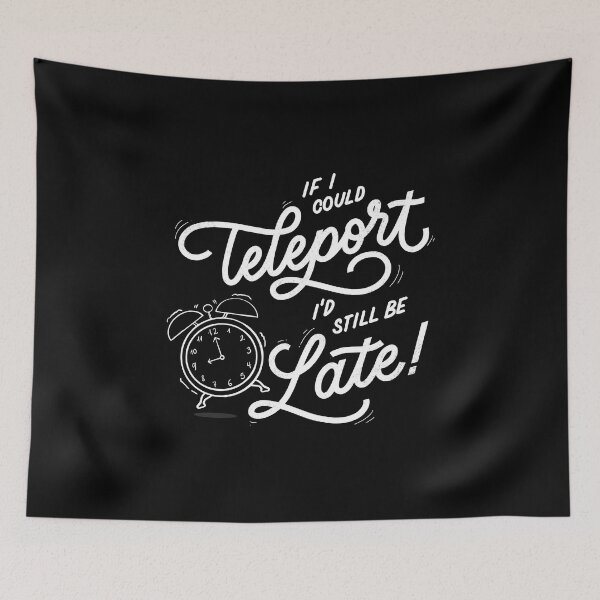 Item preview, If I could Teleport designed and sold by Kerstin Ebner.