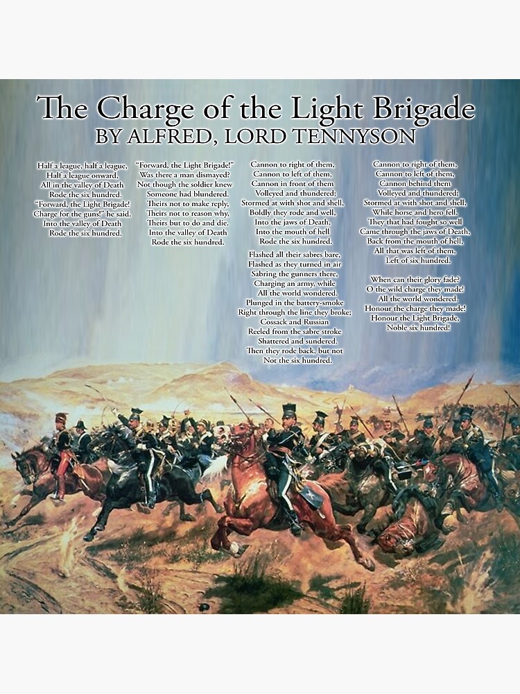 The Charge of the Light Brigade. Poem. Alfred, Lord Tennyson. by TOMSREDBUBBLE