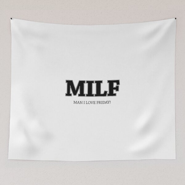 Item preview, Man I Love Friday (MILF) - black designed and sold by NVDesigns.
