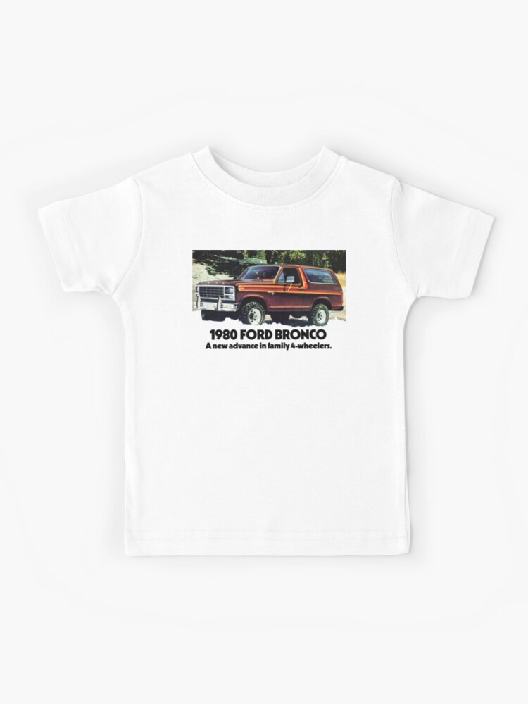 ford bronco kids t shirt by throwbackmotors redbubble redbubble