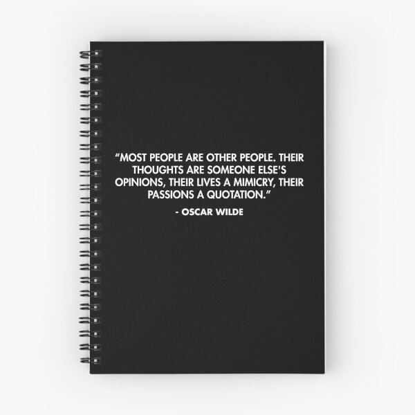 Item preview, “Most people are other people. Their thoughts are someone else's opinions...” - Oscar Wilde designed and sold by AlanPun.