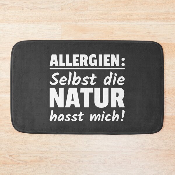 Item preview, Allergies Even nature hates me! allergic designed and sold by Team150Designz.