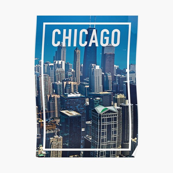 CHICAGO FRAME Poster