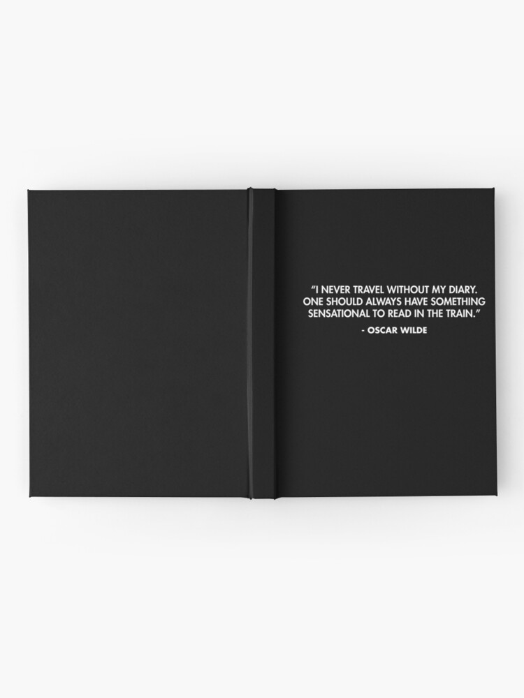Thumbnail 2 of 3, Journal, “I never travel without my diary. One should always have something sensational to read in the train.” - Oscar Wilde designed and sold by AlanPun.