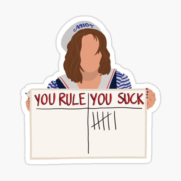 YOU SUCK ~ Stranger Things 3 Robin Sticker