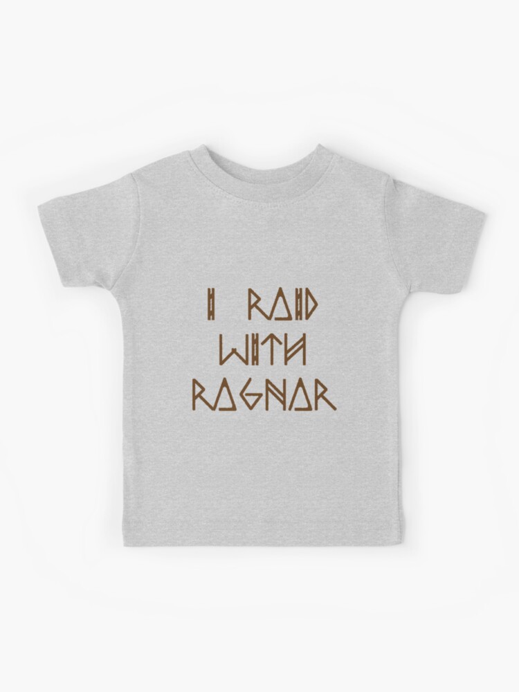 i raid with ragnar t shirt