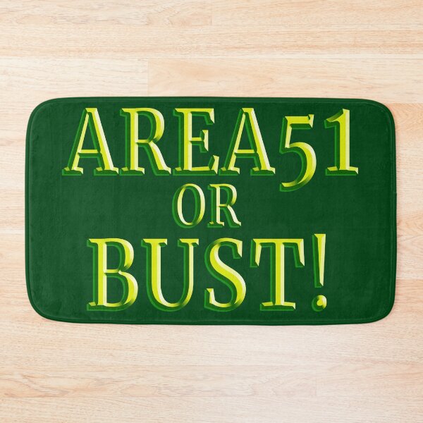 Item preview, Area 51 or Bust! designed and sold by Gravityx9.