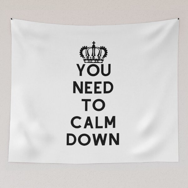 Item preview, You Need To Calm Down designed and sold by spoeg.