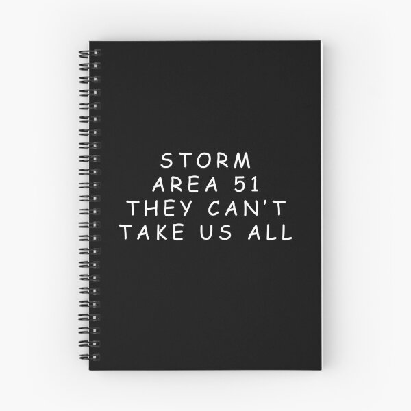 Item preview, STORM AREA 51 THEY CAN'T TAKE US ALL T-SHIRT designed and sold by willowbee24.