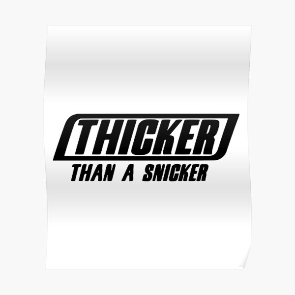 thicker than a snicker dog shirt