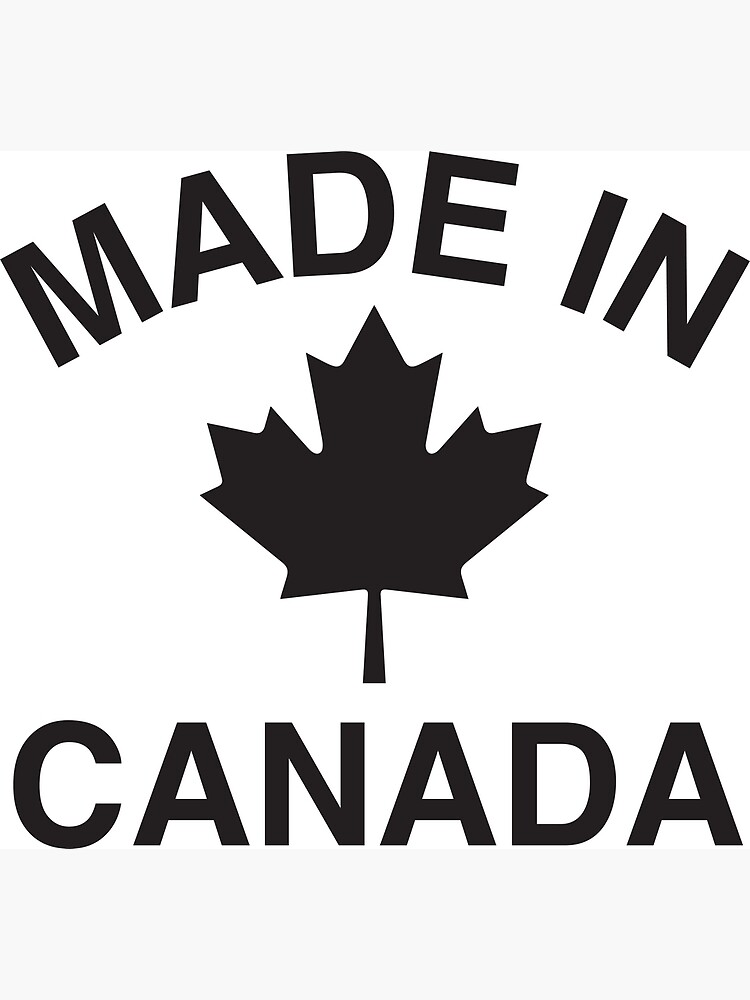 made-in-canada-poster-for-sale-by-fullgrownham-redbubble