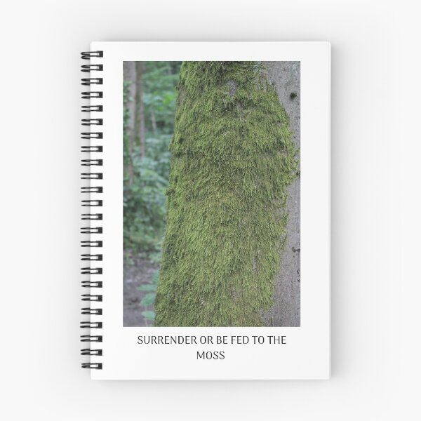 Item preview, surrender or be fed to the moss designed and sold by emlynlua.