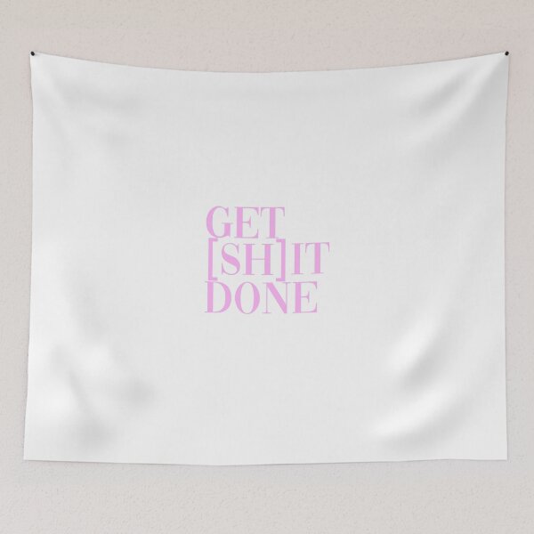 Item preview, Get [Sh]it Done - Pink designed and sold by September15.