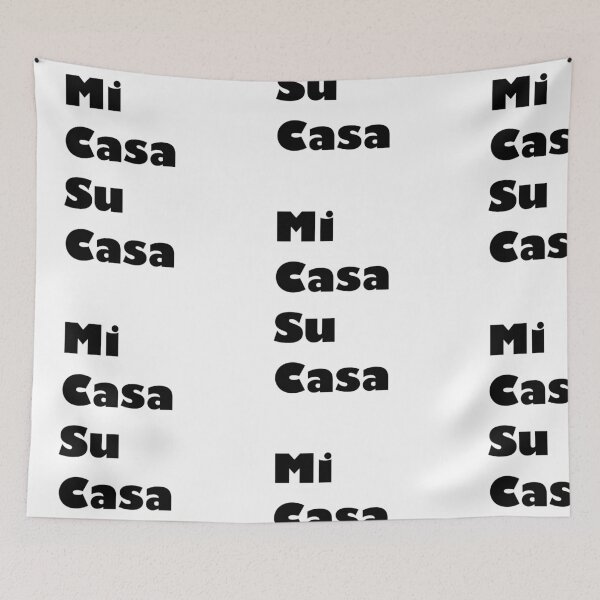 Item preview, Mi casa su Casa (my home is your home) designed and sold by MarleyArt123.