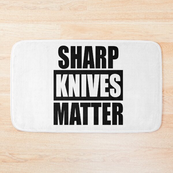 Item preview, Sharp Knives Matter designed and sold by YesChef.