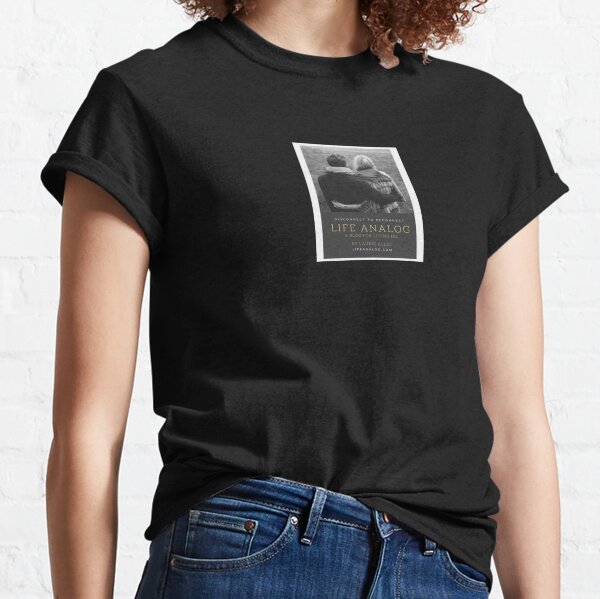 Disconnect to Reconnect: lifeanalog.com Classic T-Shirt