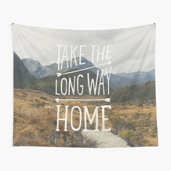 TAKE THE LONG WAY Tapestry