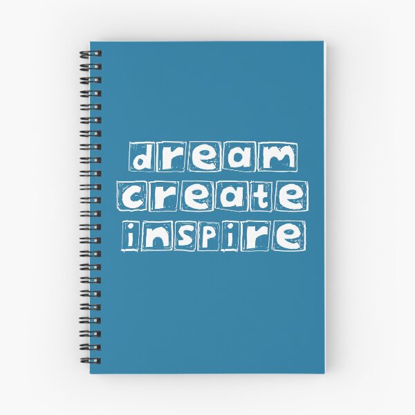 Item preview, Dream Create Inspire designed and sold by Whoopsidoodle.