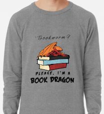 Sudadera ligera ¿Ratón de biblioteca? Por favor, soy un dragón de libros.