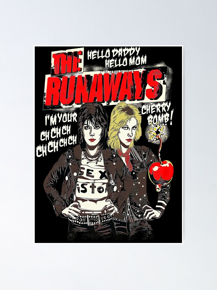 The Runaways Cherry Bomb Poster By Loriscloset Redbubble