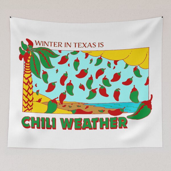 Item preview, Chili Weather designed and sold by JamesKentRidley.