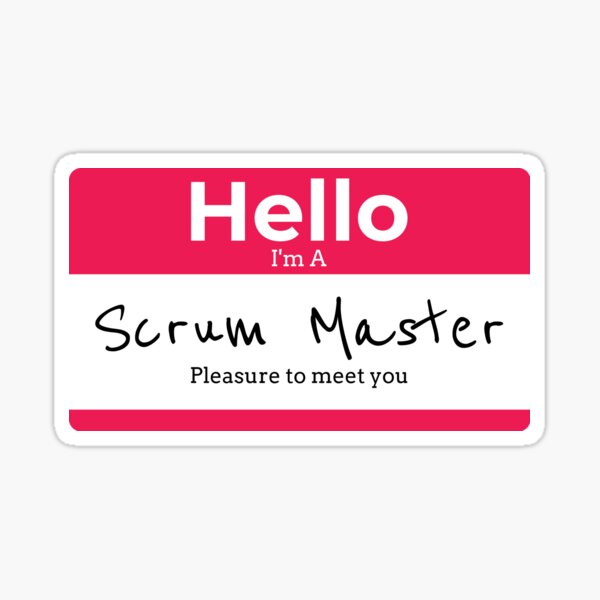 Hello, I'm a Scrum Master in Red Sticker