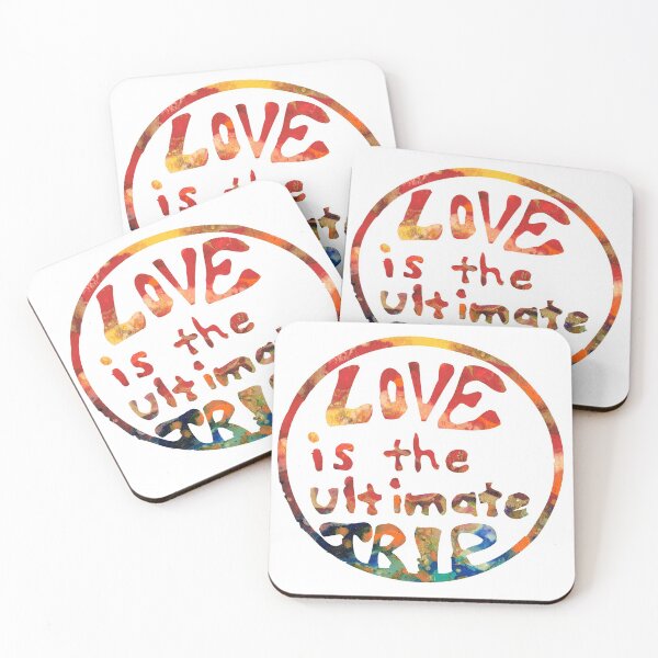 Item preview, Love is the ultimate trip designed and sold by MagickMama.