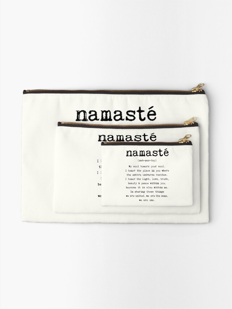 Alternate view of Namaste. Zipper Pouch