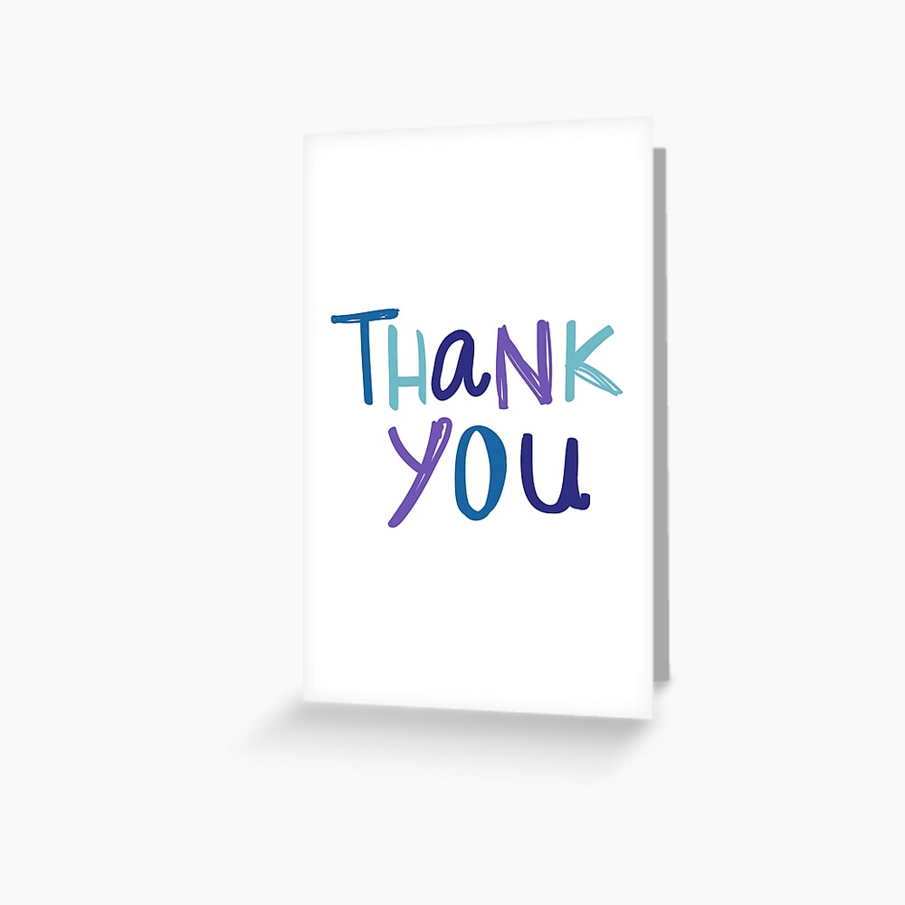 "Thank you in cute handwriting " Greeting Card by DinksiStyle Redbubble