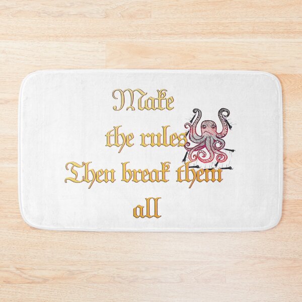 Item preview, Make the rules Then break them all designed and sold by mensijazavcevic.