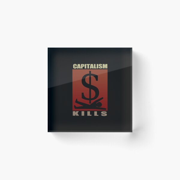 Item preview, Capitalism Kills  designed and sold by SimplyNun.