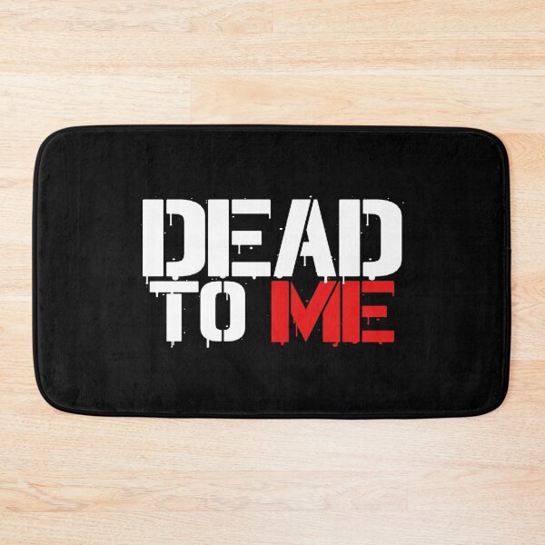 Item preview, Dead To Me  designed and sold by SimplyNun.
