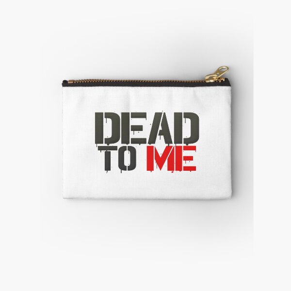 Item preview, Dead To Me  designed and sold by SimplyNun.