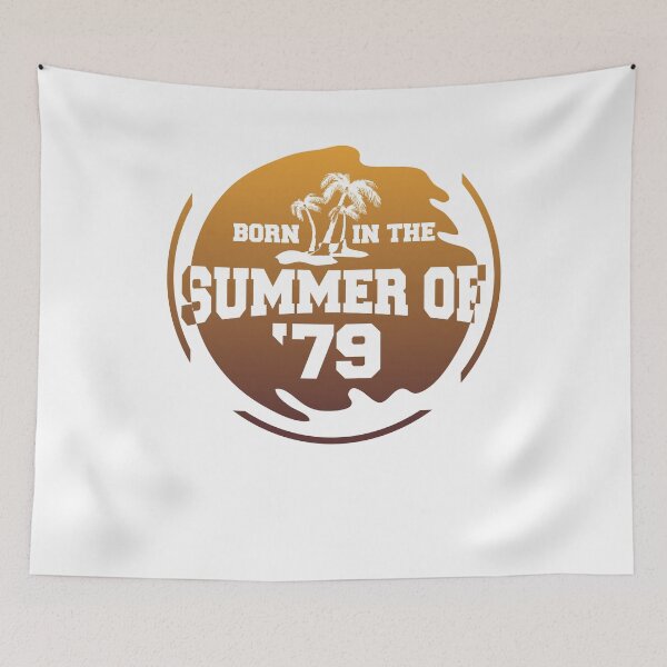 Item preview, 40th Birthday Summer of 79 born in 1979 designed and sold by eaglestyle.