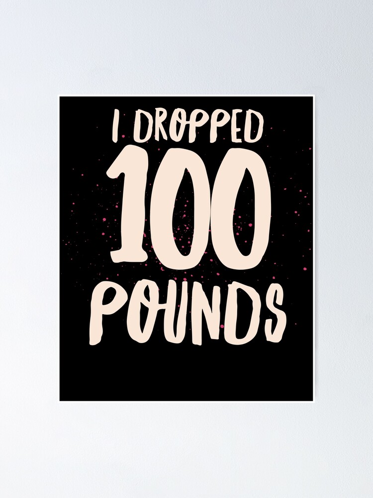 Weight Loss Tracker Poster Poster for Sale by sXePants