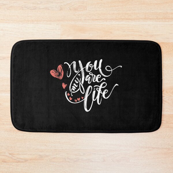 Item preview, you are my life designed and sold by Speiky.