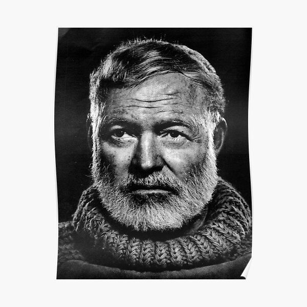 Hemingway poster - Nehmen Sie dem Favoriten