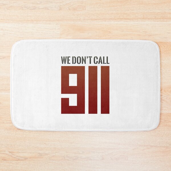 Item preview, We Don't Call 911  designed and sold by SimplyNun.