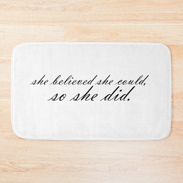 Item preview, she believed she could, so she did - R.S. Grey designed and sold by Cravagnati.