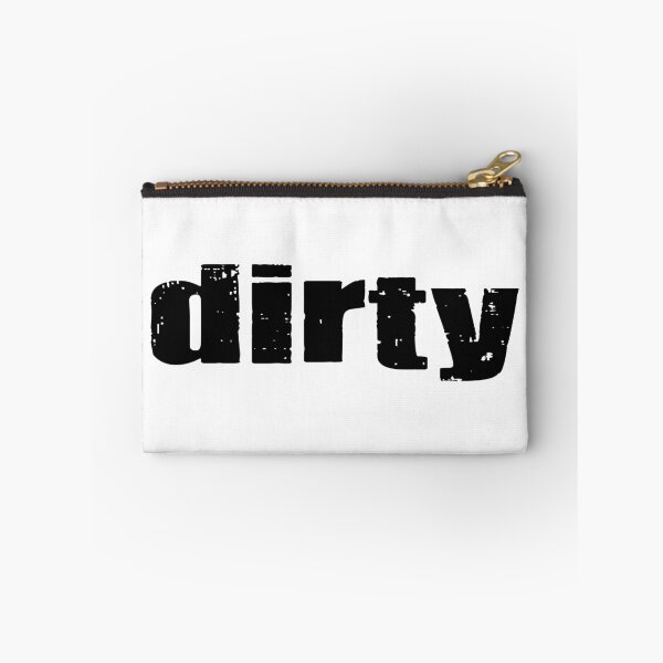 Item preview, Dirty designed and sold by rheyes.