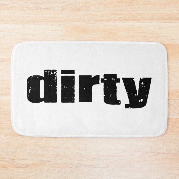 Item preview, Dirty designed and sold by rheyes.