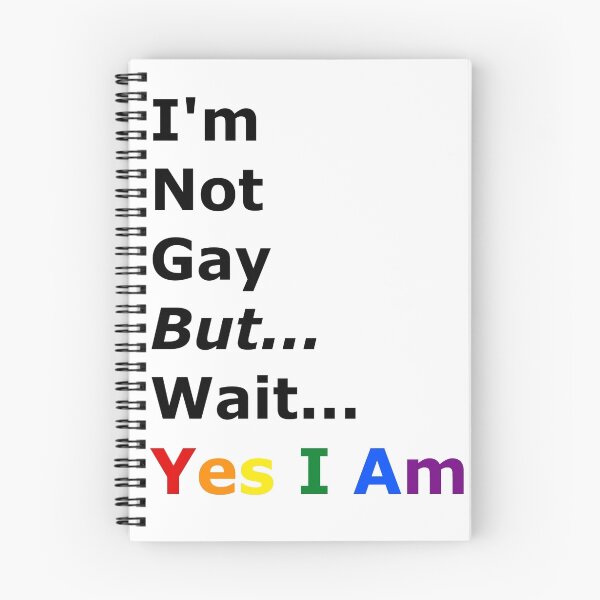 Item preview, I'm Not Gay But Yes I Am designed and sold by Coolcat101s.